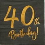 Kağıt Peçete Varak Baskılı 40 Birthday Siyah 20 Parça