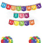 Kağıt Banner Okulumda İlk Günüm