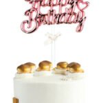 Krom Renk Pasta Üzeri Çubuklu Happy Birthday Kürdan Rose Gold