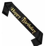 Kuşak Saten Happy Birthday Siyah Üzeri Altın Baskılı